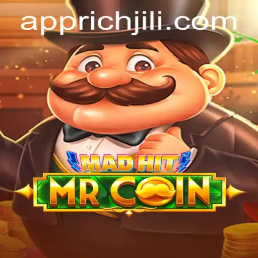 Explore the Exciting World of MadHitMrCoin: A New Gaming Phenomenon with Richjili