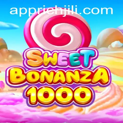 Exploring the Colorful World of SweetBonanza1000: A RichJili Adventure
