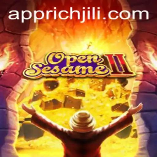 OpenSesameII: Unlock the Adventure and Riches with Richjili